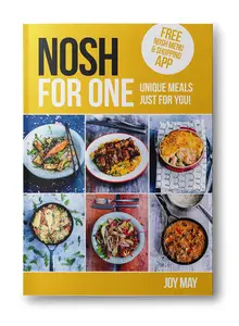 NOSH for ONE Unique Meals Just for You!