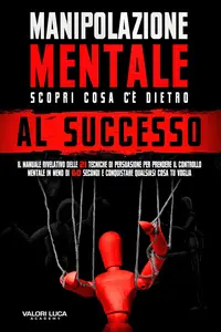 Manipolazione Mentale (Italian Edition)