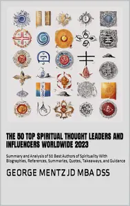 The 50 Top Spiritual Thought Leaders and Influencers Worldwide 2023