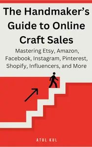 The Handmaker’s Guide to Online Craft Sales