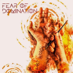 Fear Of Domination - Last Words [Single] (2024)