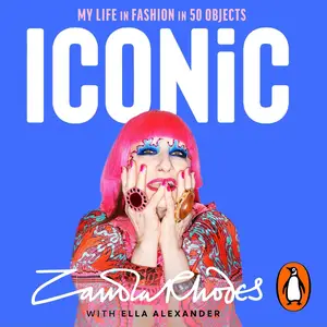 Iconic My Life in Fashion in 50 Objects [Audiobook]