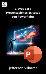 Claves para Presentaciones Exitosas con PowerPoint 2024 (Spanish Edition)