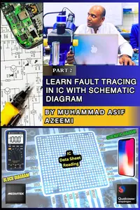 Learn Fault Finding in Integrated Circuit IC with Schematic Diagram – Part 2