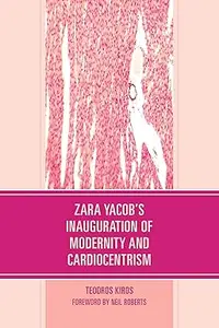 Zara Yacob’s Inauguration of Modernity and Cardiocentrism