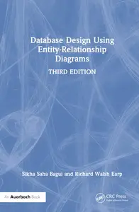 Database Design Using Entity-Relationship Diagrams (Foundations of Database Design)