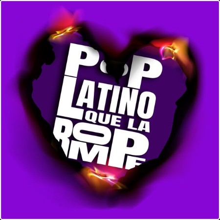 Various Artists - Pop Latino Que La Rompe (2024) Mp3 320kbps