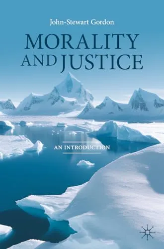 Morality and Justice An Introduction