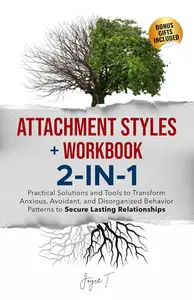 Attachment Styles + Workbook 2–in–1 Bundle