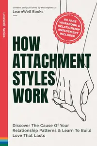 How Attachment Styles Work