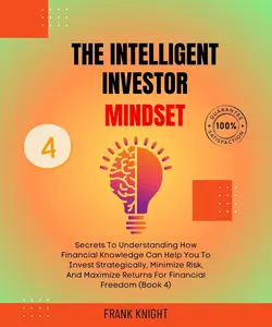 The Intelligent Investor Mindset 4