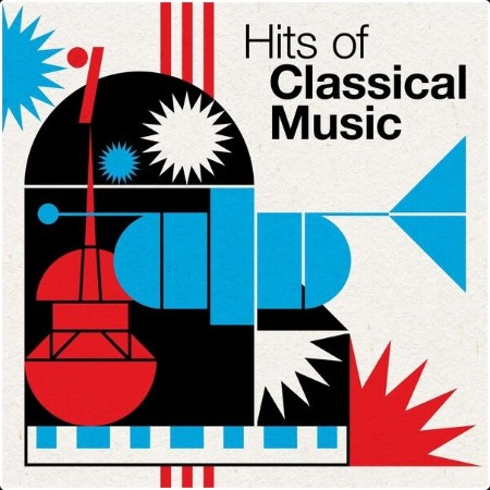 Various Artists - Hits of Classical Music (2024) Mp3 320kbps