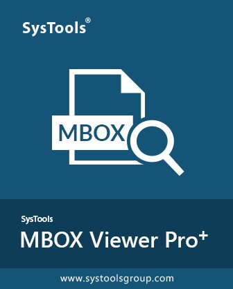 SysTools MBOX Viewer Pro Plus 6.0  Multilingual 0a0da26e637941e12702a72b6c7da4d8