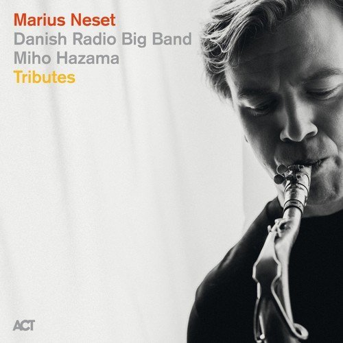 Marius Neset, Danish Radio Big Band & Miho Hazama - Tributes  (2020) Lossless