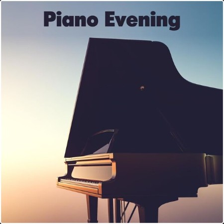 Various Artists - Piano Evening (2024) Mp3 320kbps