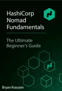 HashiCorp Nomad Fundamentals