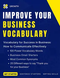 IMPROVE YOUR BUSINESS VOCABULARY List of Sentence Starters & Power Words for Business Success