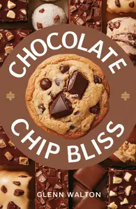 Chocolate Chip Bliss