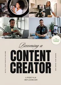 Becoming a Content Creator Lifestyle Influencer