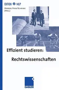 Effizient studieren Rechtswissenschaften