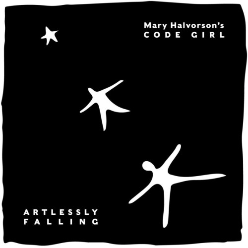 Mary Halvorson's Code Girl - Artlessly Falling (2020) Lossless