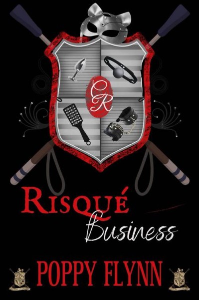 Risqué Business - Poppy Flynn De4f2e5ddd5b32bbdbf78f6ee13a8c14