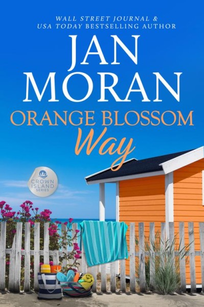 Orange Blossom Way - Jan Moran 2eef7b06faa67b186d2bf648d2687b2f