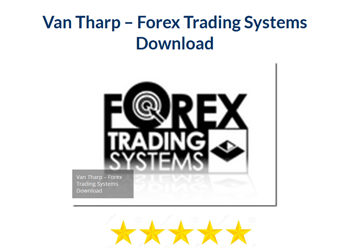 Van Tharp – Forex Trading Systems Download 2024