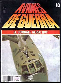 Aviones de Guerra El Combate Aereo Hoy No 10