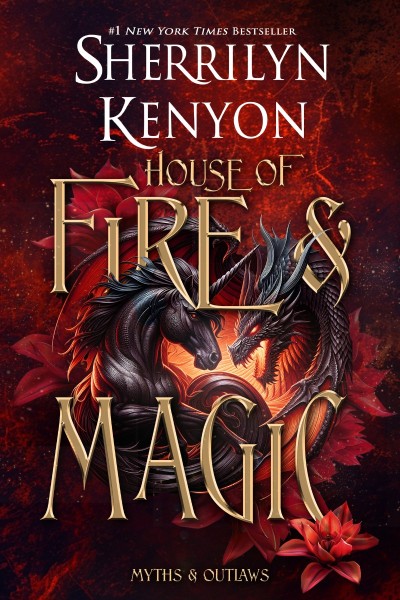 House of Fire and Magic - Sherrilyn Kenyon