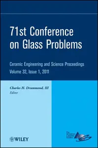 71st Conference on Glass Problems Ceramic Engineering and Science Proceedings, Volume 32