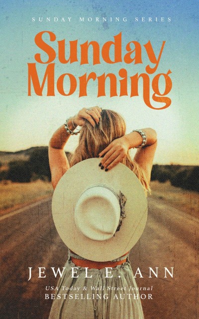 Sunday Morning - Jewel E Ann