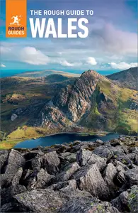 The Rough Guide to Wales (Rough Guides), 11th Edition