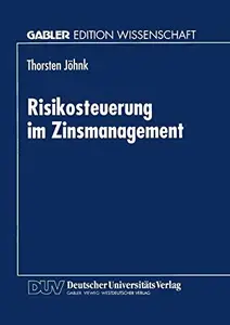 Risikosteuerung im Zinsmanagement