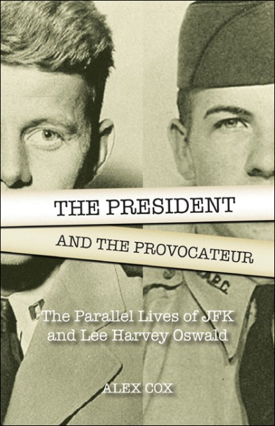 The President and the Provocateur: The Parallel Lives of JFK and Lee Harvey Oswald... D04d47dcf39c554b8bbec43124ff5521