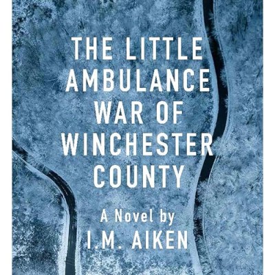 The Little Ambulance War of Winchester County - [AUDIOBOOK]