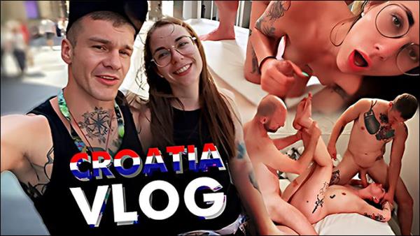 ChihuahuaSU VLOG. OMG! Croatia Was Crazy. Threesome With a Newly Met Guy - [PornHub] (FullHD 1080p)