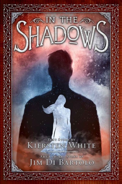 In the Shadows - Kiersten White 16d692c2a32f180dc32f08114d28e783