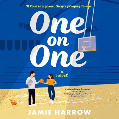 One on One: A Novel - [AUDIOBOOK]