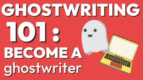 Become A Successful Ghostwriter In Under Two Hours!