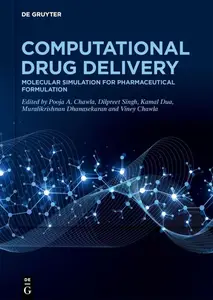 Computational Drug Delivery Molecular Simulation for Pharmaceutical Formulation, volume 2