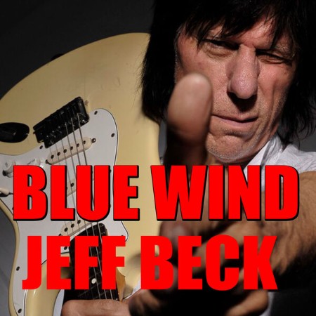 Jeff Beck - Blue Wind (Live) 22-01-(2016)