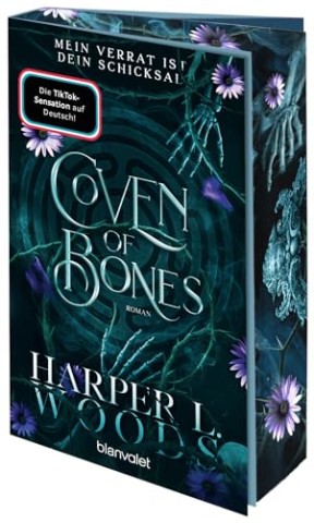Woods, Harper L. - Die Coven-Dilogie 1 - Coven of Bones - Meine Magie ist dein Tod
