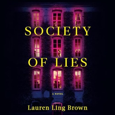 Society of Lies: A Novel - [AUDIOBOOK]