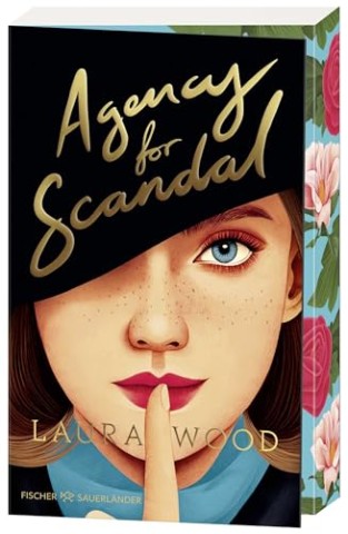Cover: Wood, Laura - Die Agency for Scandal-Reihe 1 - Agency for Scandal
