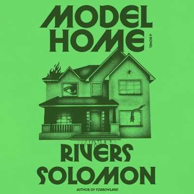 Model Home: A Novel - [AUDIOBOOK]