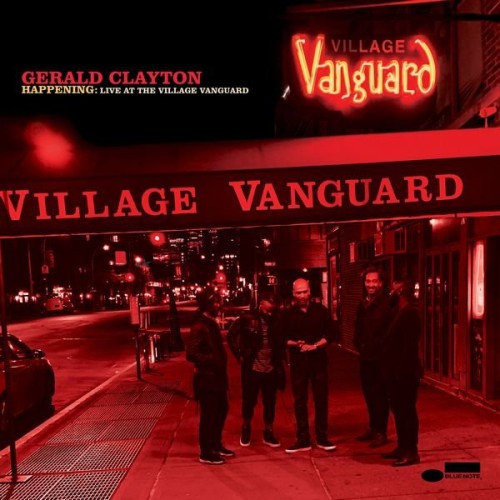 Gerald Clayton - Happening: Live At The Village Vanguard (2020) Lossless