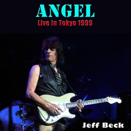 Jeff Beck - Angel 10-01-(2013)