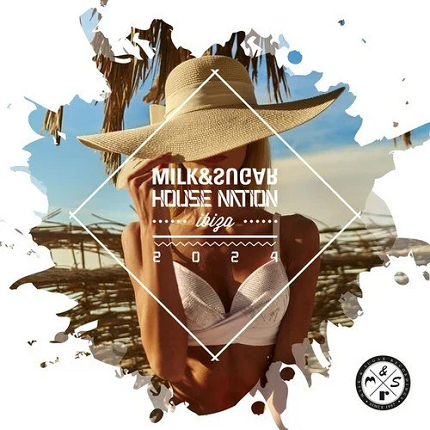 Milk & Sugar - House Nation Ibiza 2024