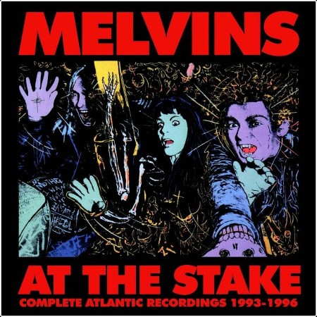 Melvins - At the Stake  Complete Atlantic Recordings 1993-1996 (2024) Mp3 320kbps